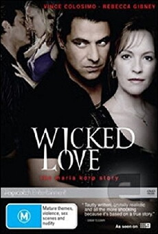 Wicked Love: The Maria Korp Story (2010) - Stream Online