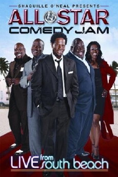 All Star Comedy Jam: Live from South Beach (2009) - Stream Online