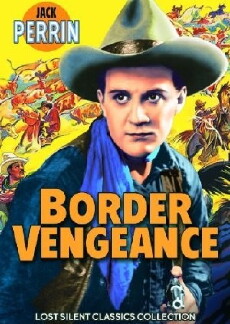 Border Vengeance (1925) - Stream Online