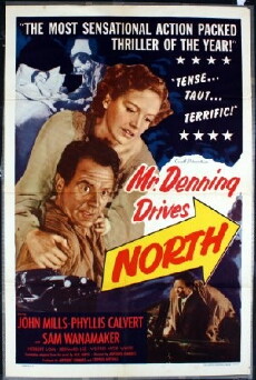 Mr. Denning Drives North (1951) - Stream Online