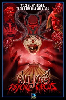 Killjoy's Psycho Circus (2016) - Stream Online