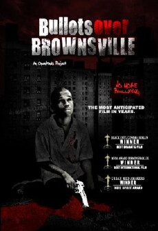 Bullets Over Brownsville (2009) - Stream Online