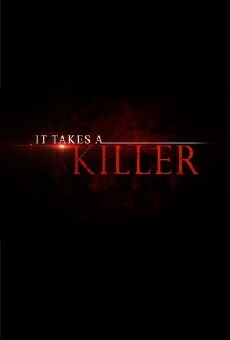It Takes a Killer (2016) - Stream Online