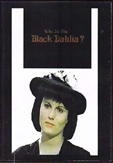 Who Is the Black Dahlia? (1975) - Stream Online
