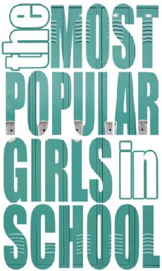The Most Popular Girls in School (2012) - Stream Online