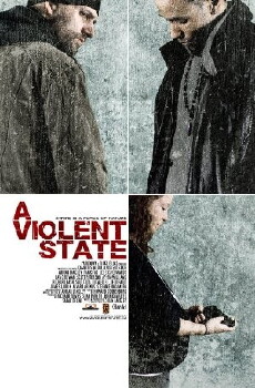 A Violent State (2011) - Stream Online