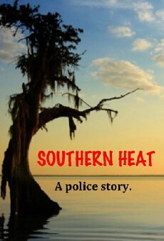Southern Heat (2017) - Stream Online