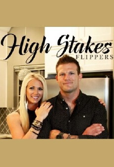 High Stakes Flippers (2016) - Stream Online