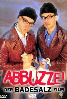 Abbuzze! Der Badesalz Film (1996) - Stream Online