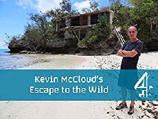 Kevin McCloud's Escape to the Wild (2015) - Stream Online