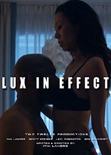 Lux in Effect (2017) - Stream Online