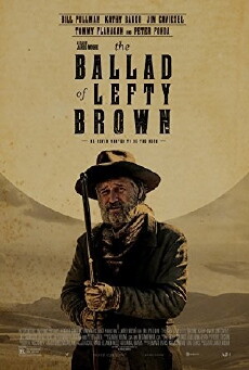 The Ballad of Lefty Brown (2017) - Stream Online