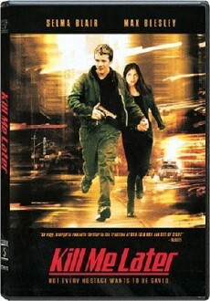 Kill Me Later (2001) - Stream Online
