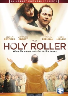 The Holy Roller (2010) - Stream Online