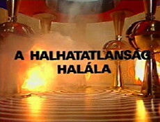 A halhatatlanság halála (1977) - Stream Online