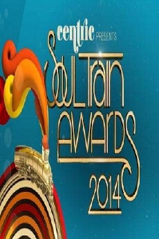2014 Soul Train Awards (2014) - Stream Online