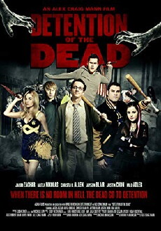 Detention of the Dead (2012) - Stream Online