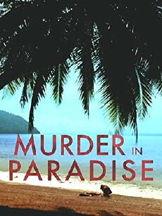 Murder in Paradise (1990) - Stream Online