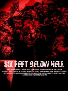 6 Feet Below Hell (2017) - Stream Online