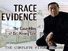 Trace Evidence: The Case Files of Dr. Henry Lee (2004) - Stream Online