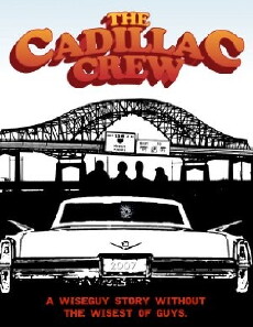 The Cadillac Crew (2011) - Stream Online
