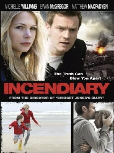 Incendiary (2008) - Stream Online