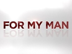 For My Man (2015) - Stream Online