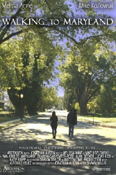 Walking to Maryland (2009) - Stream Online