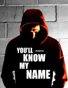 You'll Know My Name (2011) - Stream Online