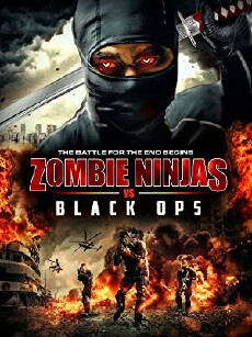 Zombie Ninjas vs Black Ops (2015) - Stream Online