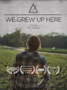 We Grew Up Here (2014) - Stream Online