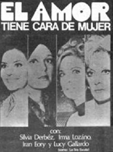 El amor tiene cara de mujer (1971) - Stream Online