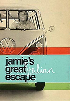 Jamie's Great Escape (2005) - Stream Online