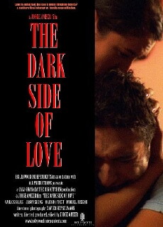The Dark Side of Love (2012) - Stream Online