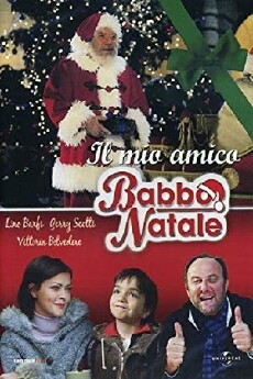 Il mio amico Babbo Natale (2005) - Stream Online
