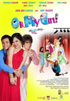 Oh, My Girl!: A Laugh Story... (2009) - Stream Online