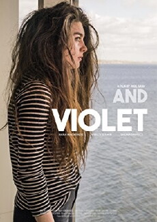 And Violet (2017) - Stream Online