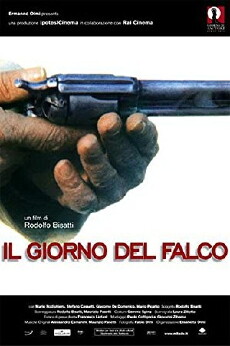 Il giorno del falco (2004) - Stream Online