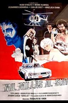 Mil millas al sur (1978) - Stream Online