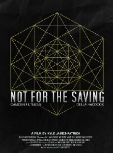 Not for the Saving (2014) - Stream Online