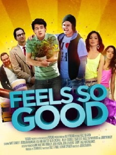 Feels So Good (2013) - Stream Online