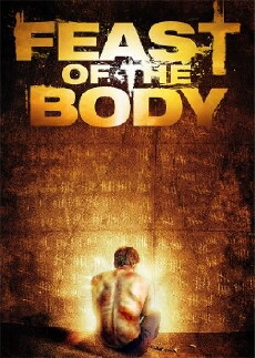 Feast of the Body (2016) - Stream Online