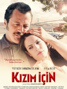 Kizim için (2013) - Stream Online