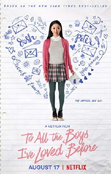 To All the Boys I've Loved Before (2018) - Stream Online