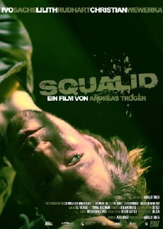 Squalid (2008) - Stream Online