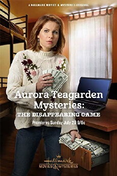 Aurora Teagarden Mysteries: The Disappearing Game (2018) - Stream Online
