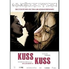 KussKuss - Dein Glück gehört mir (2005) - Stream Online