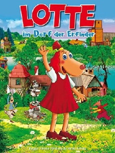 Lotte aus dem Erfinderdorf (2006) - Stream Online
