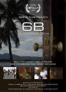 6B: An Anthology of Hawaii Films (2011) - Stream Online