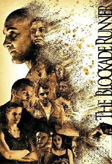 The Blockade Runner (2017) - Stream Online